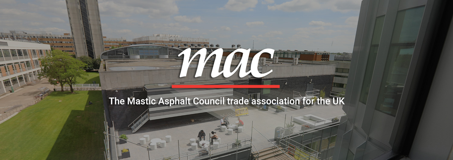 Mastic Asphalt Council The UK Mastic Asphalt Trade Association